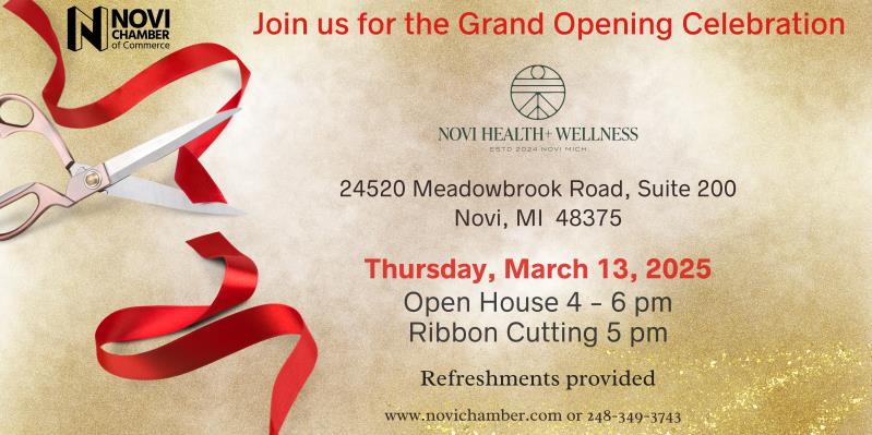 Novi Health & Wellness Grand Opening & Ribbon Cutting